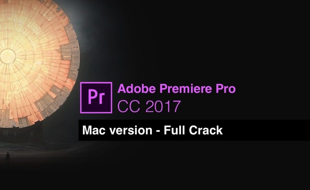 download adobe premiere pro 2017 v11 dmg for mac os